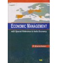 Economic Management with Special Reference in India Economy